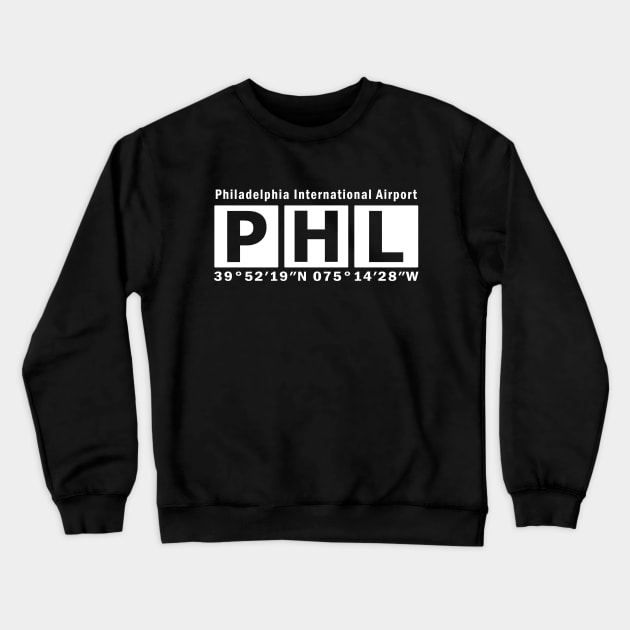 PHL Airport, Philadelphia International Airport Crewneck Sweatshirt by Fly Buy Wear